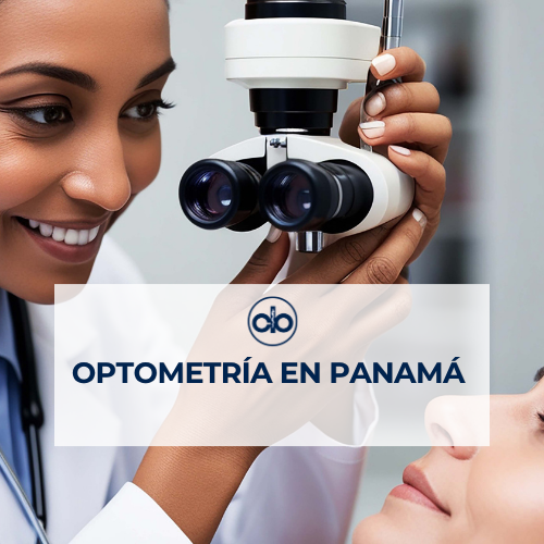 Optometría en Panamá | Mejora tu visión ahora