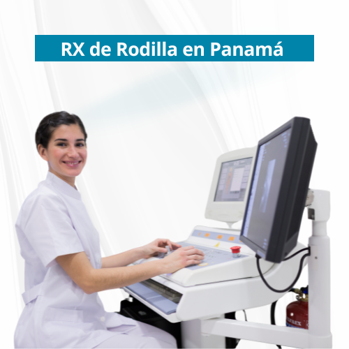  RX de Rodilla en PanamÃ¡ | Precio $40.00 Sin Cita Previa