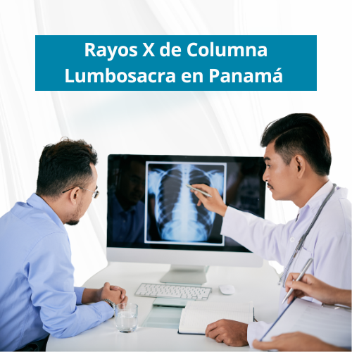Rayos X de Columna Lumbosacra en PanamÃ¡ | $60.00