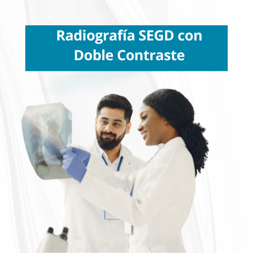  Radiografía SEGD con Doble Contraste | Precio $120.00