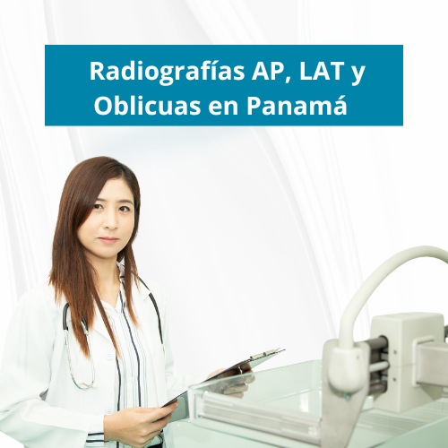  Radiografías AP, LAT y Oblicuas en Panamá | Precio $15.00
